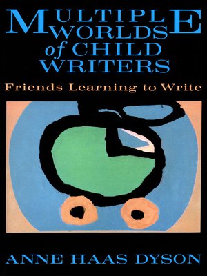 cover image of Multiple Worlds of Child Writers